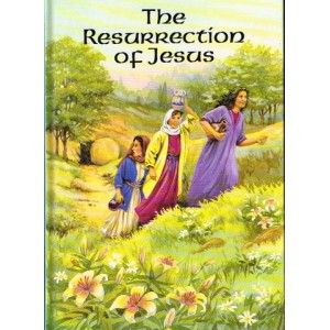 The Resurrection Of Jesus by B A Ramsbottom